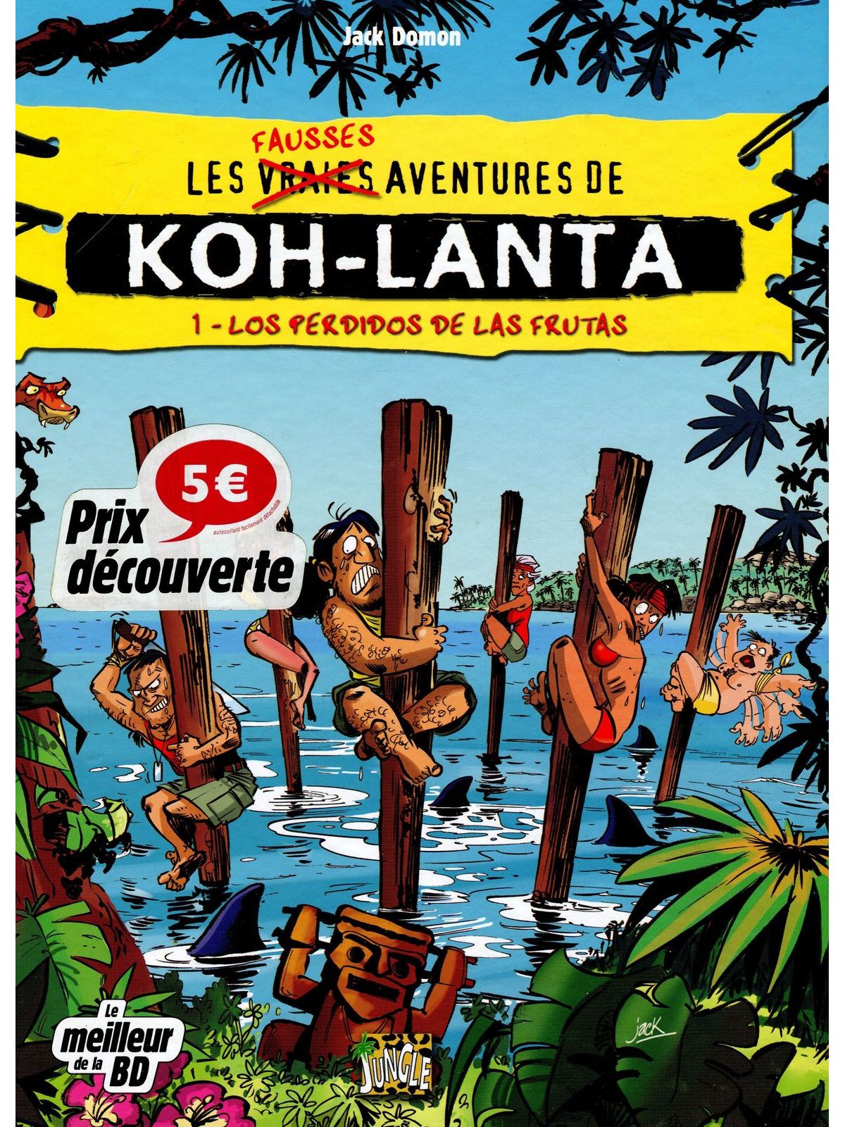 koh-lanta (les fausses aventures)