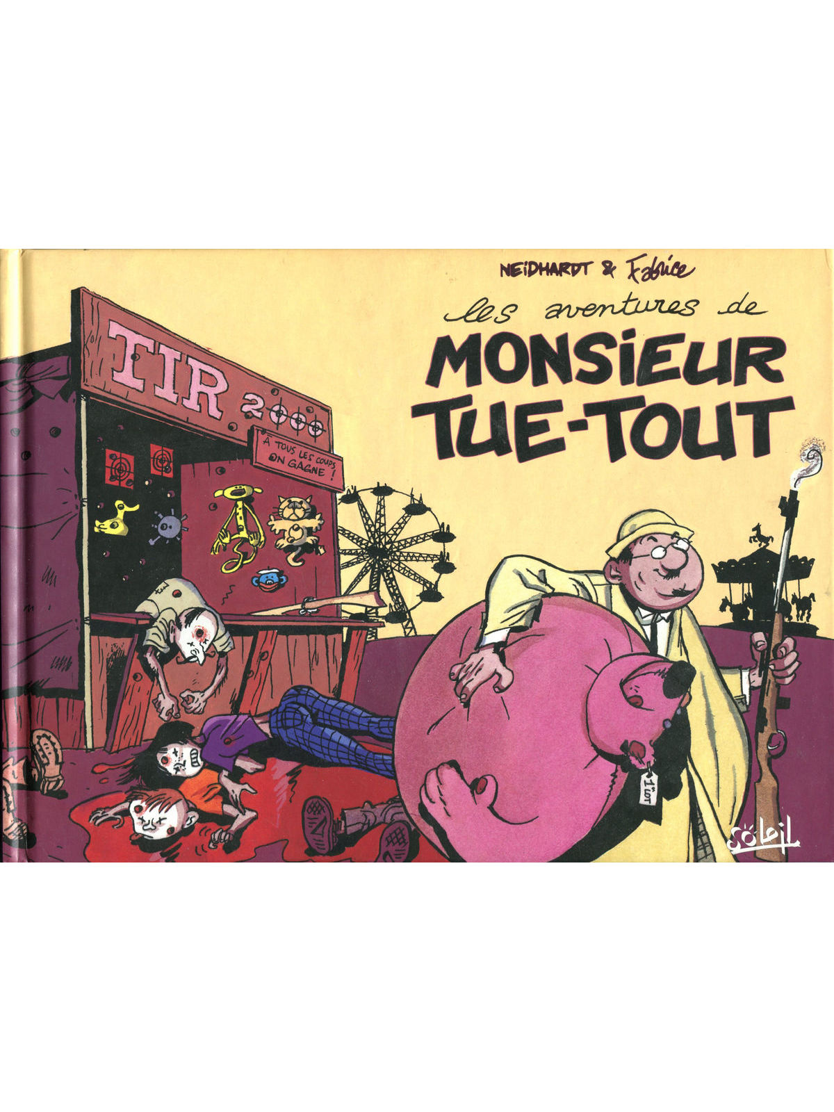 monsieur tue-tout (les aventures de)