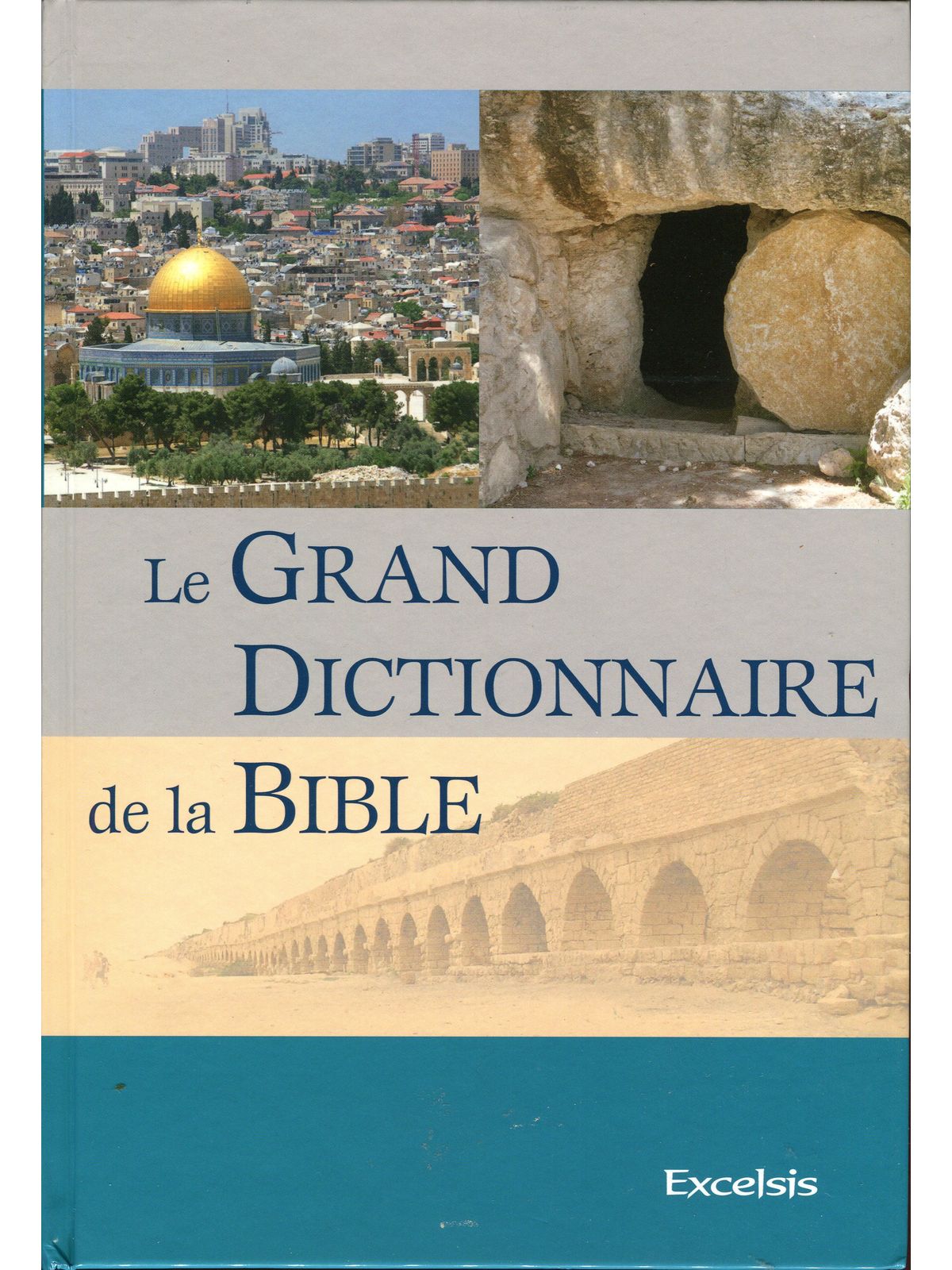dictionnaire de la bible (le grand)