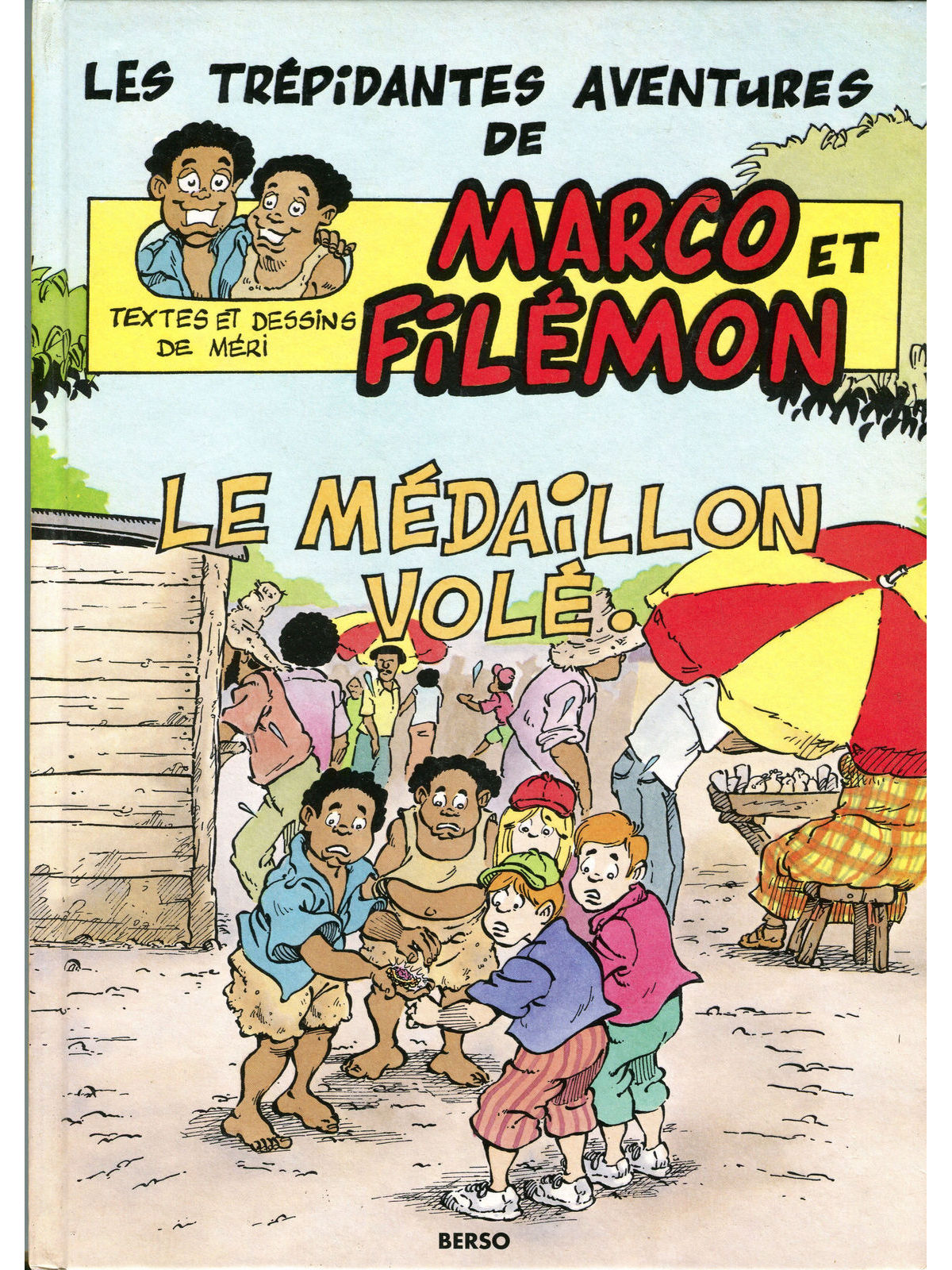 marco et filémon (les trépidantes aventures de)