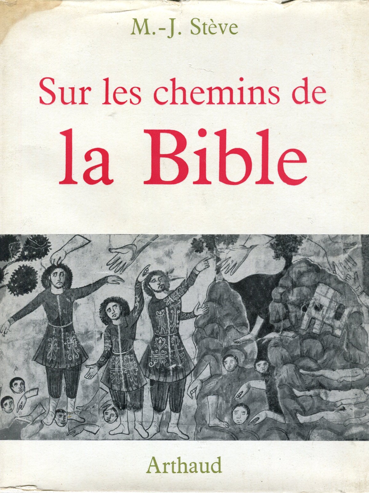 sur les chemins de la bible